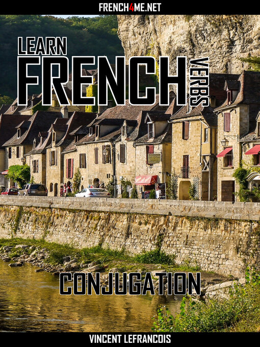 Title details for Learn French Verbs--Conjugation by Vincent Lefrancois - Wait list